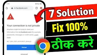 Your connection is not private | how to solve your connection is not private | chrome not working
