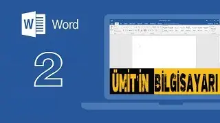 Microsoft Word Eğitim Seti [Ders 2 ][Başlangıç]