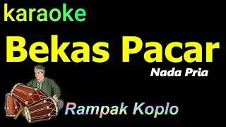 BEKAS PACAR - KARAOKE NADA PRIA - IMAM S ARIFIN