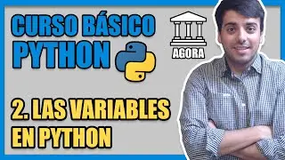 LAS VARIABLES EN PYTHON - [Curso Básico de Python desde Cero]