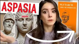 ASPASIA: The Most Popular Woman In Athens