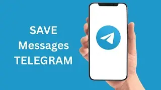 How To Save Messages On Telegram (Works on PC & Smartphones)