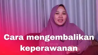 Hukum operasi mengembalikan keperawanan