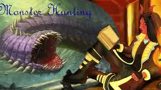 Critically Misused: Monster Hunting