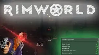 500% THREAT SCALE - Rimworld Randy Random