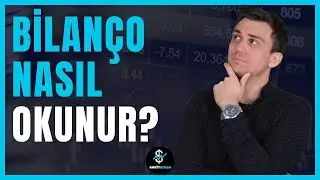 📈 Temel Analiz Sırları: Bilanço Okumadan Doğru Yatırım Yapamazsın! 💡