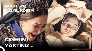 Safiye'nin Kızına Son Bakışı | Muhteşem Yüzyıl: Kösem