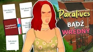Bądź WREDNY w Paralives! 😈