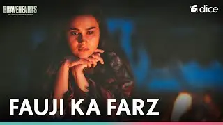 Dice Media | Fauji Ka Farz | Bravehearts | Republic Day Special ft. Anushka Kaushik