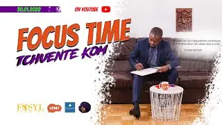 FocusTime  Ep.12: TCHAKALIZ - LA PLATEFORME MARKETING CONCUE POUR L' ENTREPRENEUR AFRICAIN