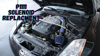 350z VVT SOLENOID & REPLACEMENT