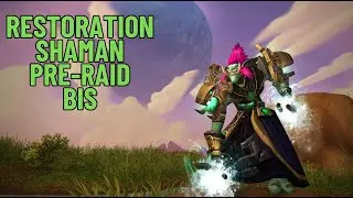 Restoration Shaman Pre-Raid BIS Gear!