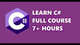 C# | CSharp Full Beginners Course [2024]