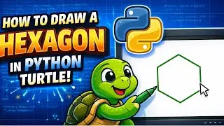 how to draw a hexagon with python turtle (for beginners)