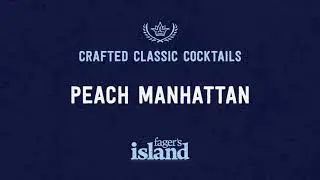 PEACH MANHATTAN - crafted classic cocktail