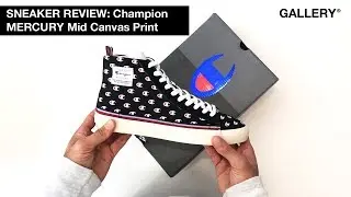 UNBOX + ONE-TAKE REVIEW – CHAMPION MERCURY MID CANVAS PRINT