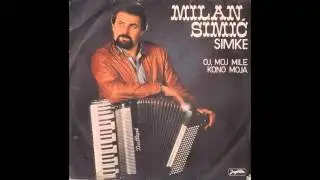 Milan Simic Simke - Kono moja - ( Audio 1982 )