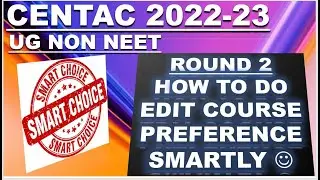 SMART CHOICE | ROUND2 EDIT COURSE PREFERENCE OPEN | LAST DATE 19/10/22 | EDIT COURSE PROFESSIONAL