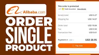 How to Easily Buy Just One Single Item on Alibaba (Order Single Product)