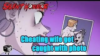 Cheater always lose | Silent Horror