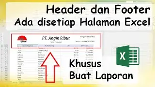 Cara Membuat Header dan Footer di Excel