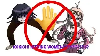 kokichi does NOT hit women | SHSL Orange Juice