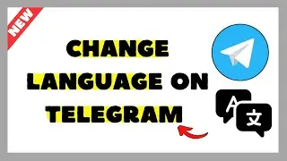 How to Change Language on Telegram (2026 Update)