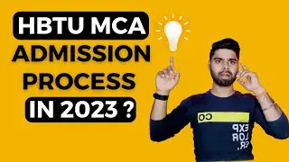 HBTU MCA Admission Process in 2023 