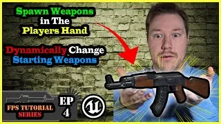 Spawn Weapons in Unreal Engine 5! First Person Shooter Tutorial