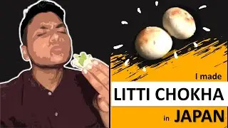 I made LITTI CHOKHA in JAPAN | This is how I save money in Japan | RSPinJAPAN