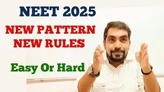 #NEET2025 How will be NEET 2025 ? EASY Or Hard || Has NTA changed the Level of Exam of NEET 2025