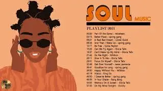 The Best Soul Music Of All Time || Soul Songs Playlist 2021