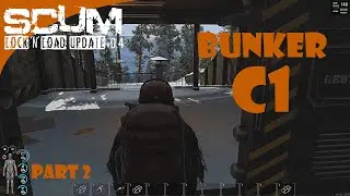 Scum part 2 - Bunker C1 - Lock'n'Load update (no commentary)
