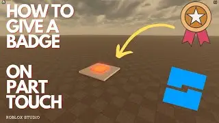 How to make a Badge on Part Touch 2023 - [Roblox Studio]