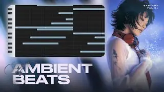 How To Make AMBIENT BEATS Like 6ASTARD