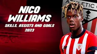 NICO WILLIAMS | Dribbling SKILLS, ASSISTS and GOALS - 2023
