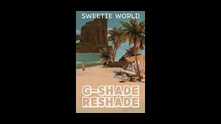 The sims 4 Gshade & reshade preset 
