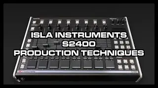 Isla Instruments S2400 Production Techniques Course