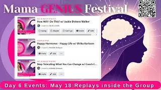 Get Inspired and Take Action: Day 6 at the Mama Genius Hub Festival!