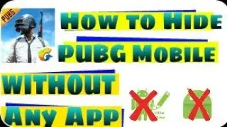 How to hide pubg without any third-party app for vivo phone by technical tauhid