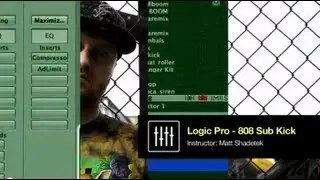 Logic Pro Tutorial: Learn to Create 808-Style Sub Bass Kick Drum w/ Matt Shadetek