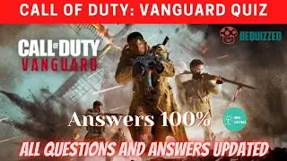 CALL OF DUTY VANGUARD QUIZ ANSWERS 100 % | CALL OF DUTY VANGUARD QUIZ - BEQUIZZED