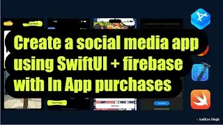 Create a social media app using SwiftUI and firebase with In App purchases - part 35