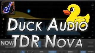 How To Professionally Duck Audio For FREE With TDR Nova VST Plugin || Joe's - Music & Audio
