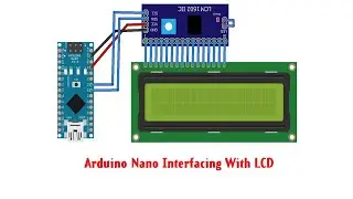 LCD 16x2 Interfacing With Arduino Nano | I2C Module Working | Hindi