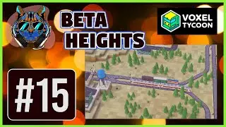 #15 Better Passenger Rail & Mail Trains | Voxel Tycoon Beta Heights