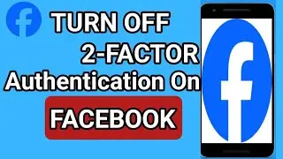 How to Disable Two Factor Authentication on Facebook (2025)| Full Guide