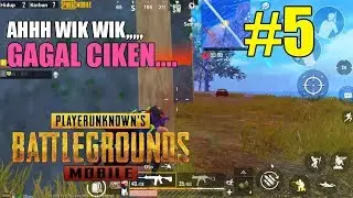 AHH WIK WIK,,!! DUO CUPU GAGAL CIKEN..AKAKAK! PUBG MOBILE INDONESIA #5