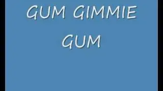 GUM GIMMIE GUM -- TONIX. 70-tal
