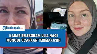Selebgram Ulia Naci Muncul Ucapkan Terimakasih Usai Viral Diturunkan Driver Online di Bengkulu